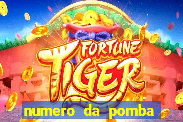 numero da pomba jogo do bicho